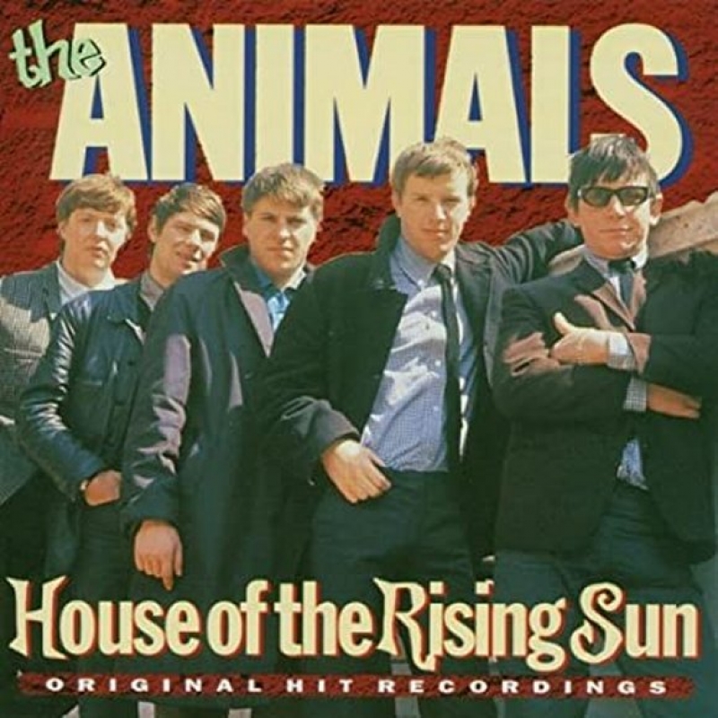 Animals - House Of The Rising Sun