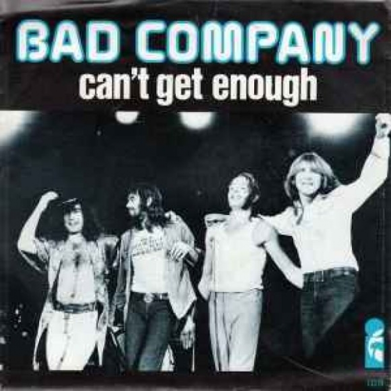 Bad Company - Can't Get Enough