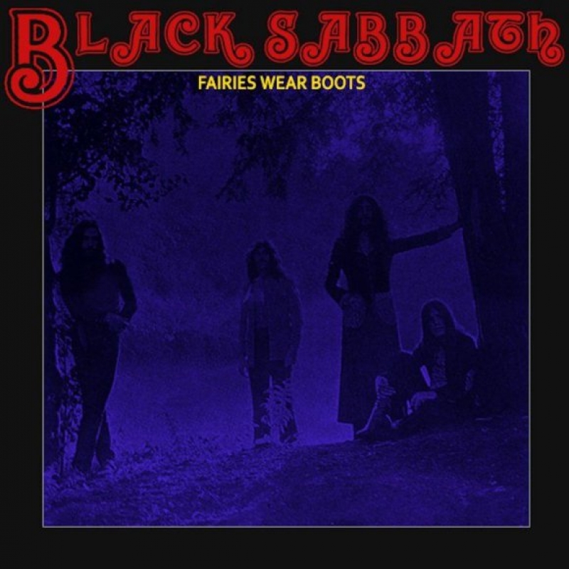 Black Sabbath - Fairies Wear Boots