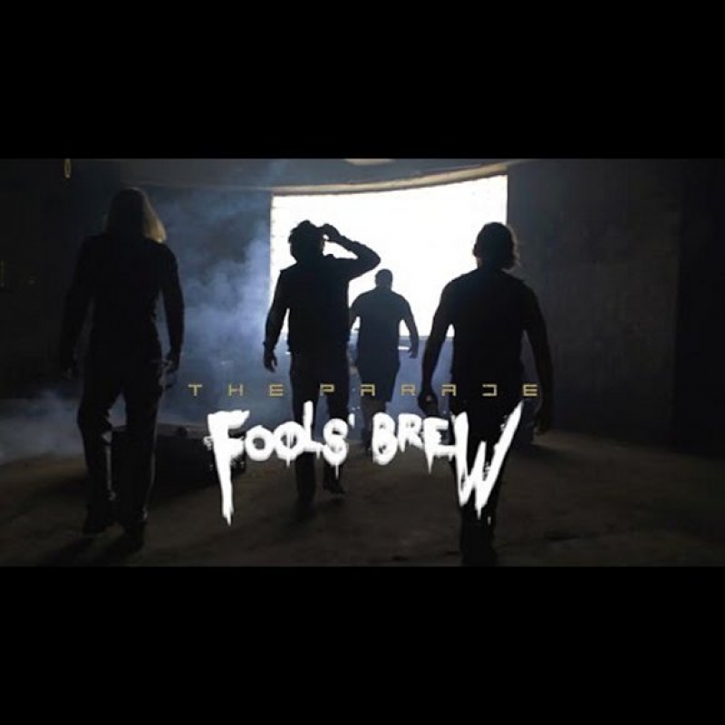 Fool's Brew - The Parade