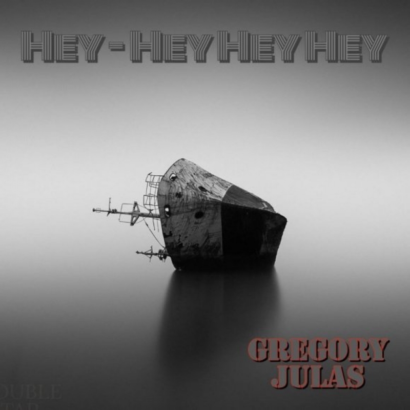 Gregory Julas - Hey Hey Hey
