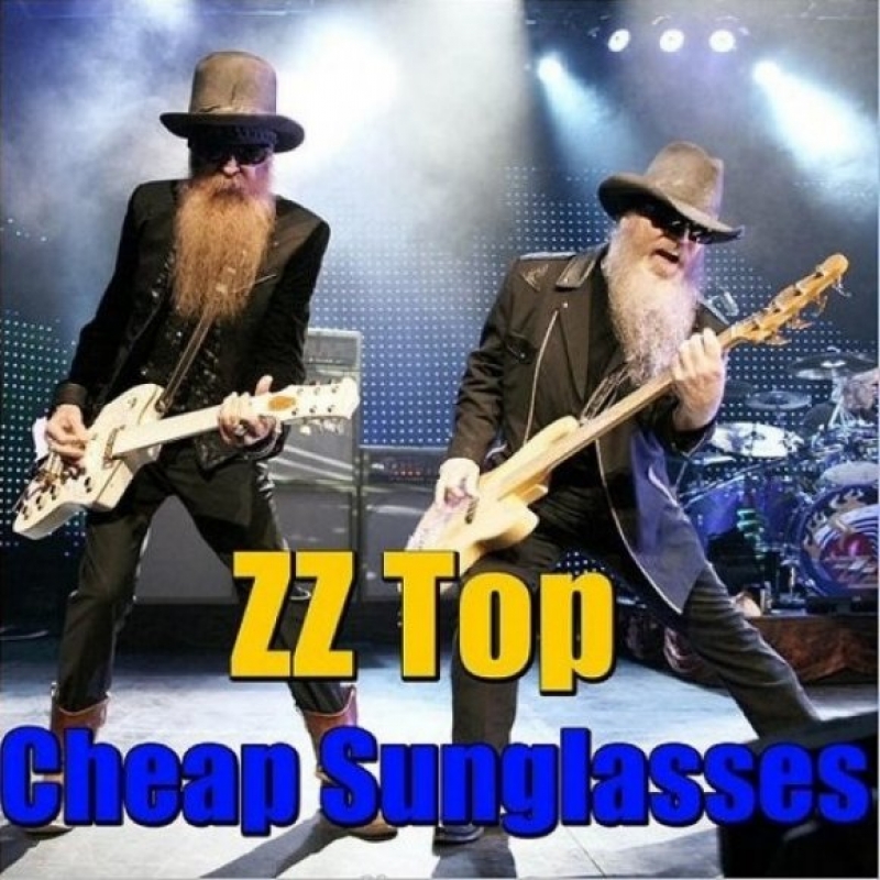 Zz Top - Cheap Sunglasses